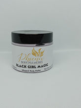 Load image into Gallery viewer, Black Girl Magic Body Butter