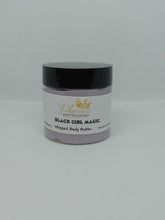 Load image into Gallery viewer, Black Girl Magic Body Butter